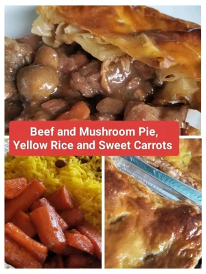 Beef and Mushroom Pie, Yellow Rice and Sweet Carrots