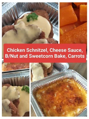 Chicken, Schnitzel, Cheese Sauce, Butternut and Sweetcorn Bake, Carrots