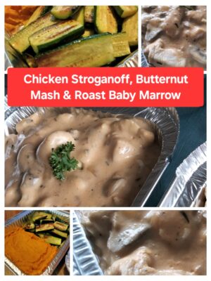 Chicken Stroganoff, Butternut Mash, Roast Baby Marrows